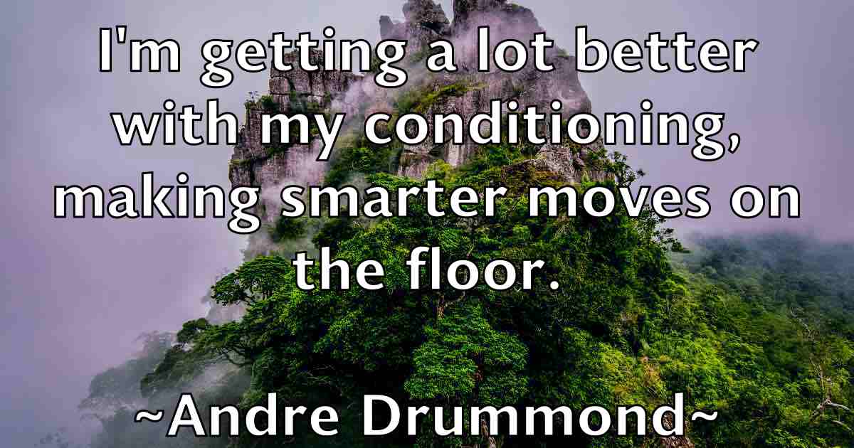 /images/quoteimage/andre-drummond-fb-39819.jpg