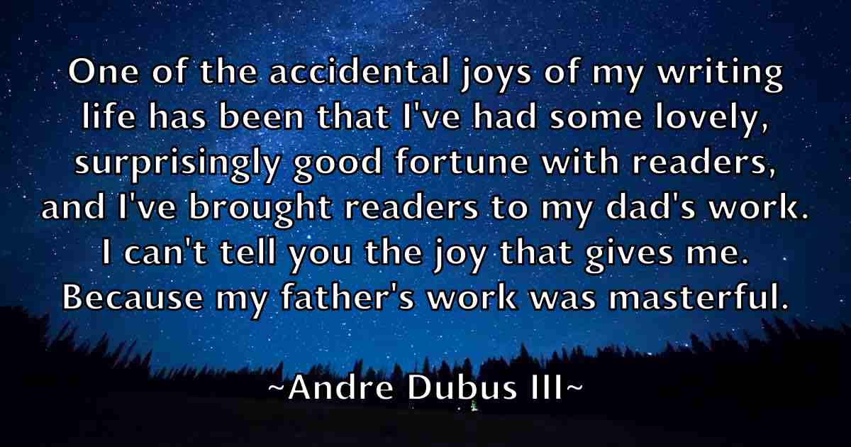 /images/quoteimage/andre-dubus-iii-fb-39848.jpg