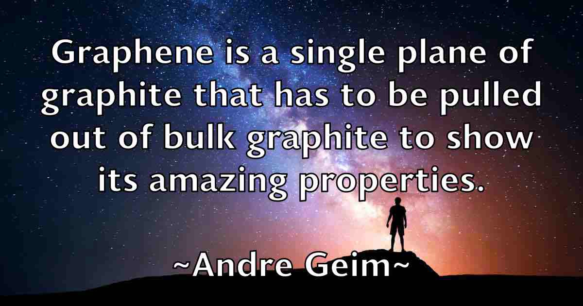 /images/quoteimage/andre-geim-fb-39869.jpg