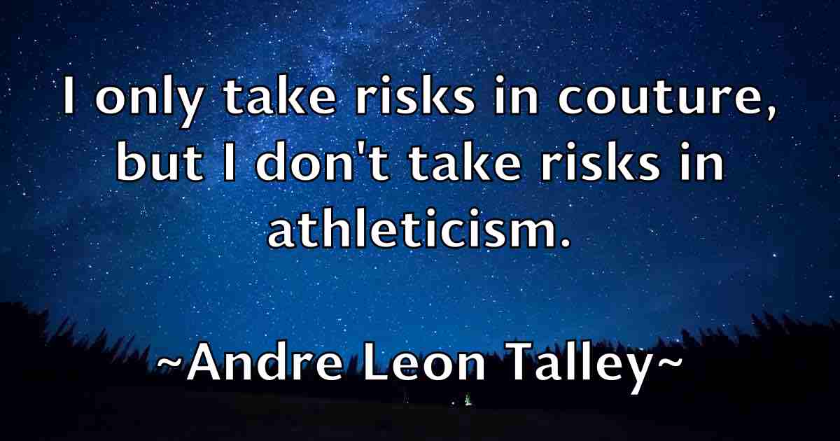 /images/quoteimage/andre-leon-talley-fb-40073.jpg