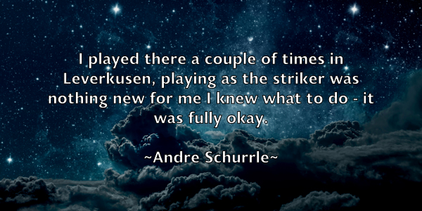 /images/quoteimage/andre-schurrle-40250.jpg