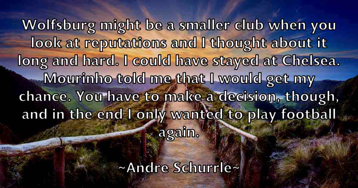 /images/quoteimage/andre-schurrle-fb-40270.jpg