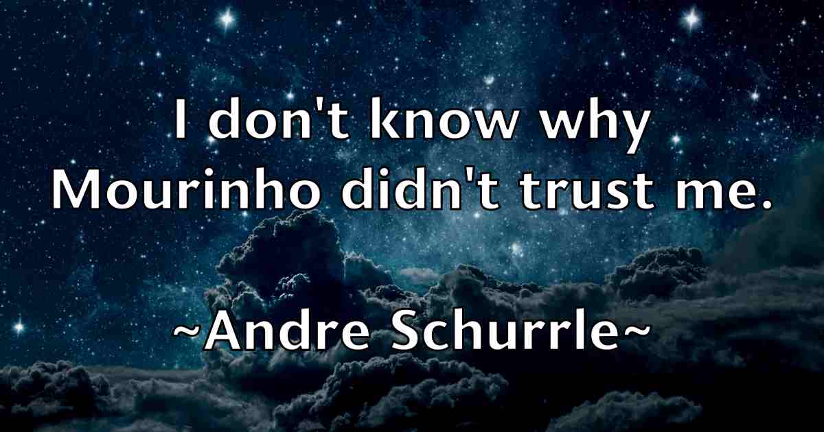 /images/quoteimage/andre-schurrle-fb-40277.jpg