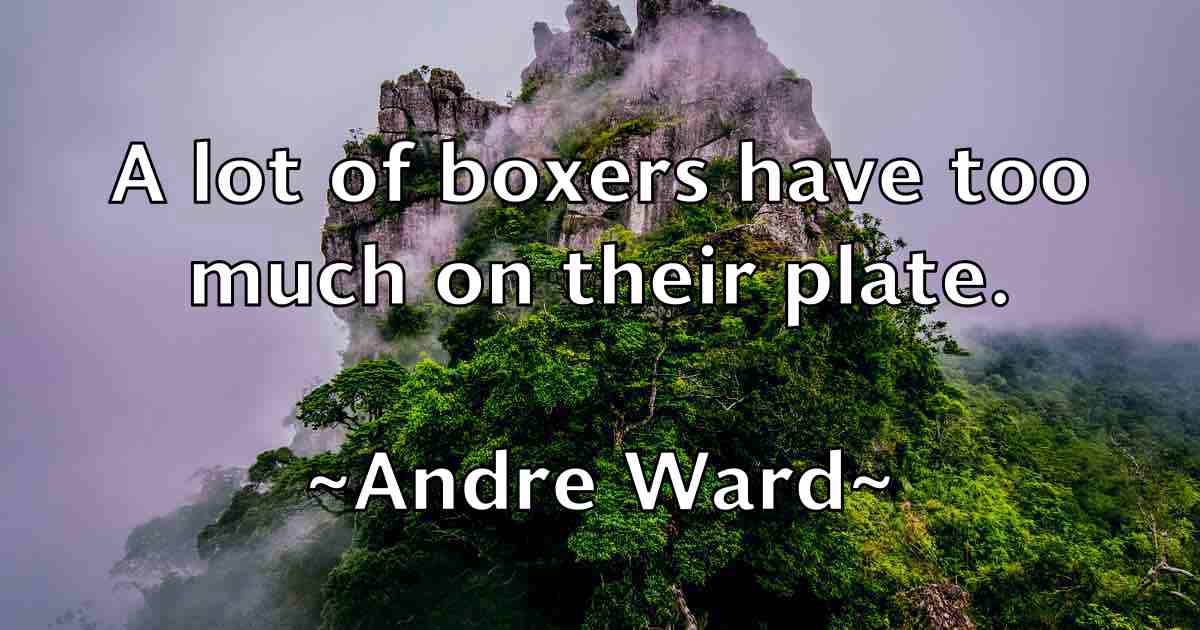 /images/quoteimage/andre-ward-fb-40366.jpg