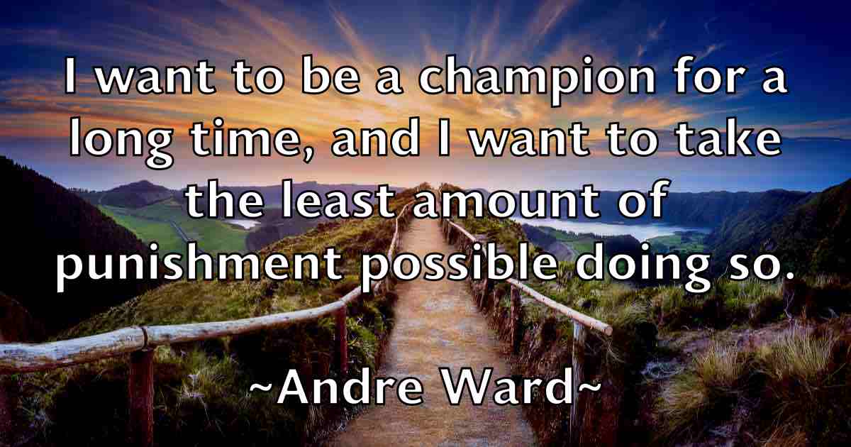 /images/quoteimage/andre-ward-fb-40386.jpg