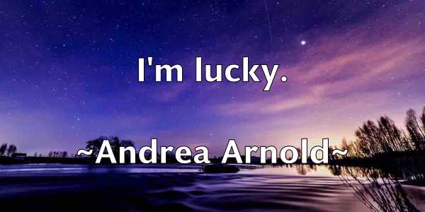 /images/quoteimage/andrea-arnold-40432.jpg
