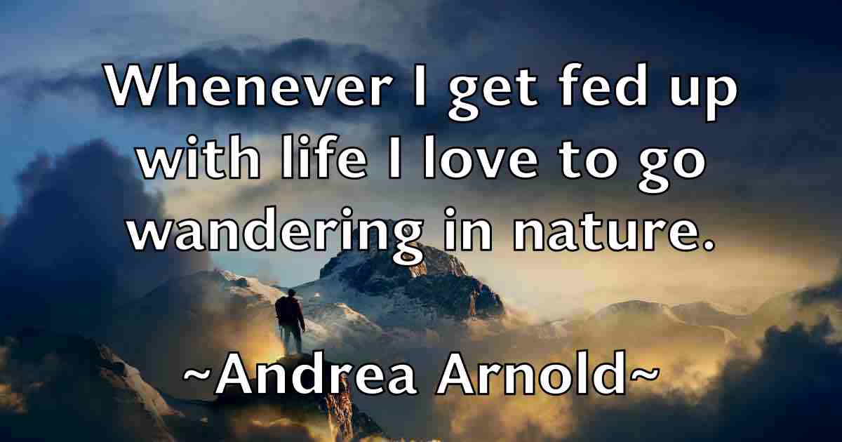/images/quoteimage/andrea-arnold-fb-40430.jpg