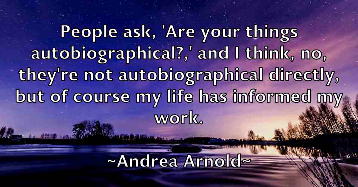 /images/quoteimage/andrea-arnold-fb-40453.jpg
