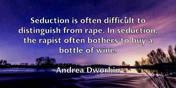 /images/quoteimage/andrea-dworkin-40674.jpg