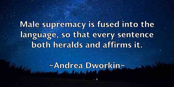 /images/quoteimage/andrea-dworkin-40678.jpg