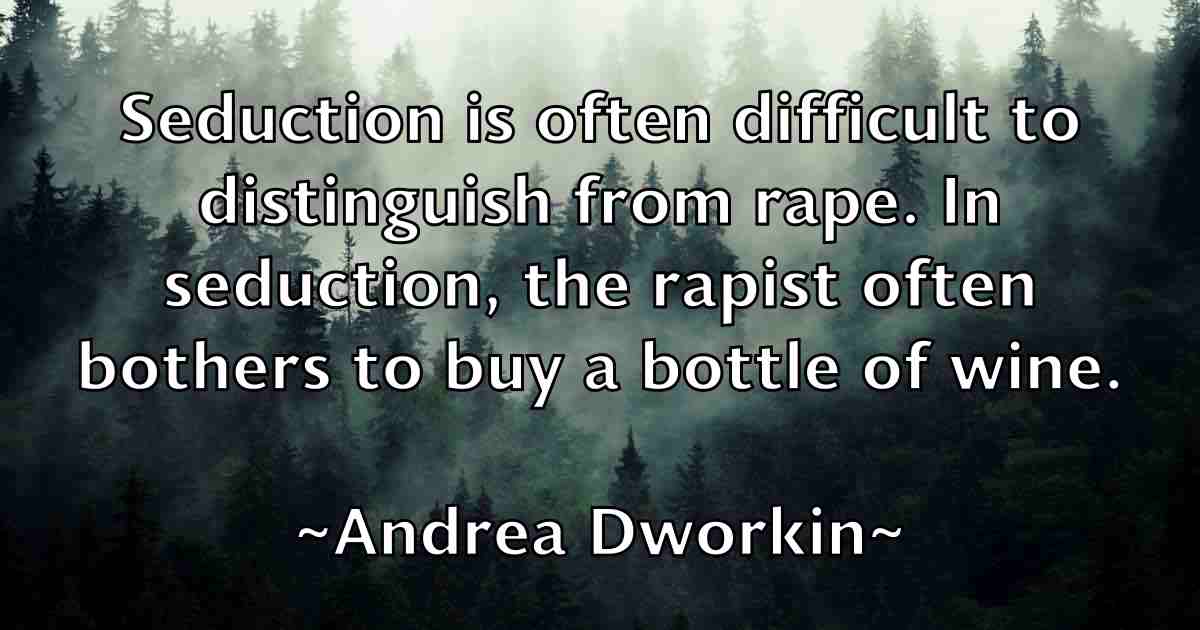 /images/quoteimage/andrea-dworkin-fb-40674.jpg