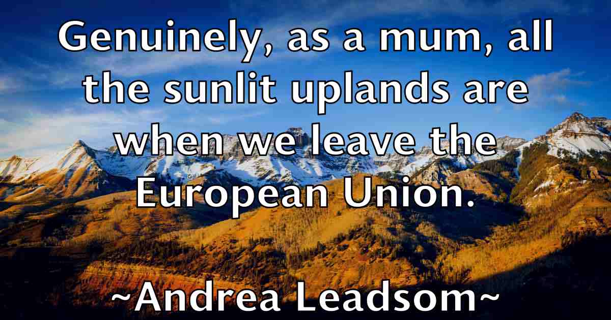 /images/quoteimage/andrea-leadsom-fb-40792.jpg