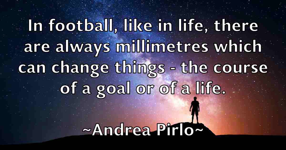 /images/quoteimage/andrea-pirlo-fb-40997.jpg