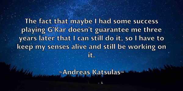 /images/quoteimage/andreas-katsulas-41242.jpg