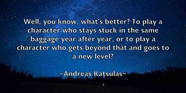 /images/quoteimage/andreas-katsulas-41248.jpg