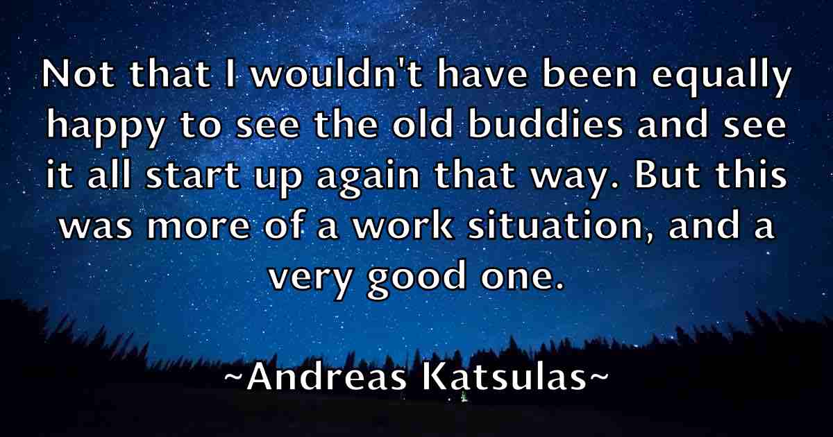 /images/quoteimage/andreas-katsulas-fb-41246.jpg