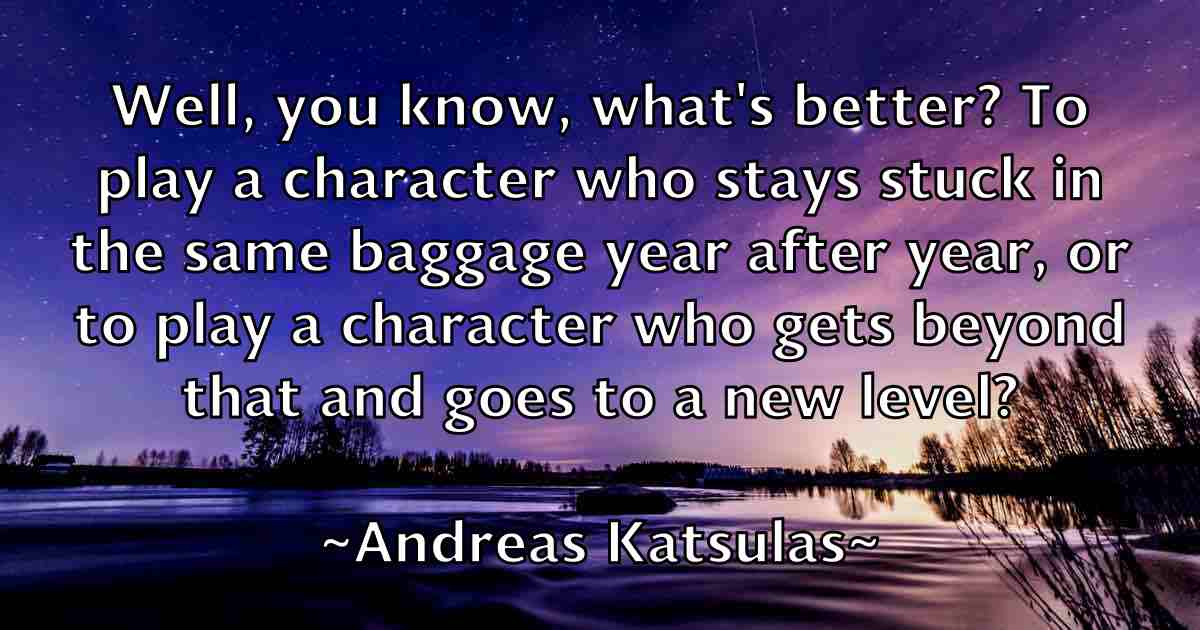 /images/quoteimage/andreas-katsulas-fb-41248.jpg