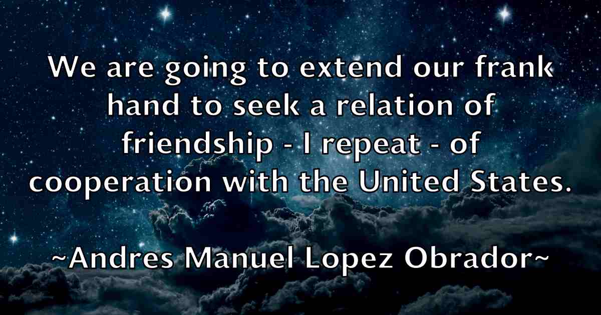/images/quoteimage/andres-manuel-lopez-obrador-fb-41444.jpg