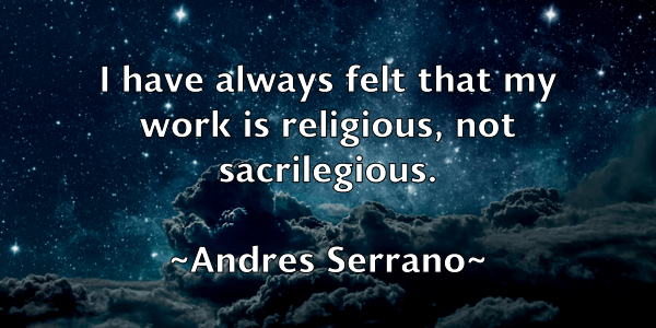 /images/quoteimage/andres-serrano-41461.jpg