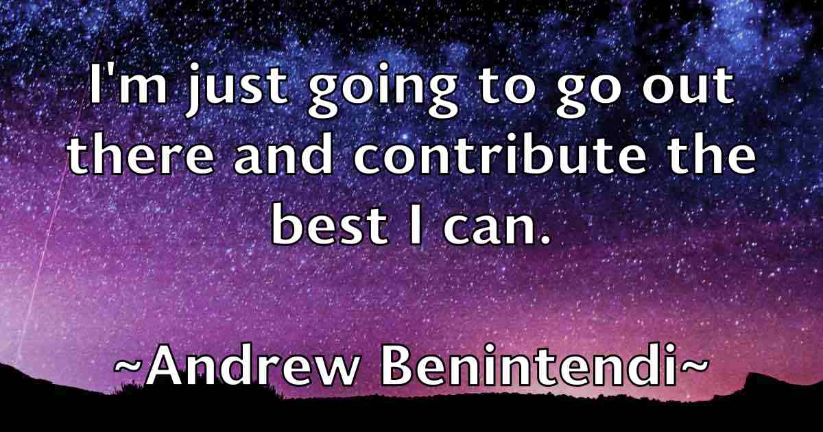 /images/quoteimage/andrew-benintendi-fb-41492.jpg