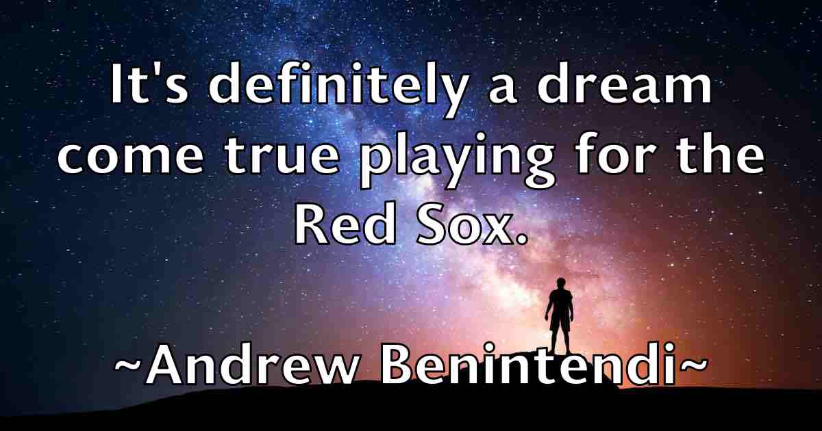 /images/quoteimage/andrew-benintendi-fb-41493.jpg