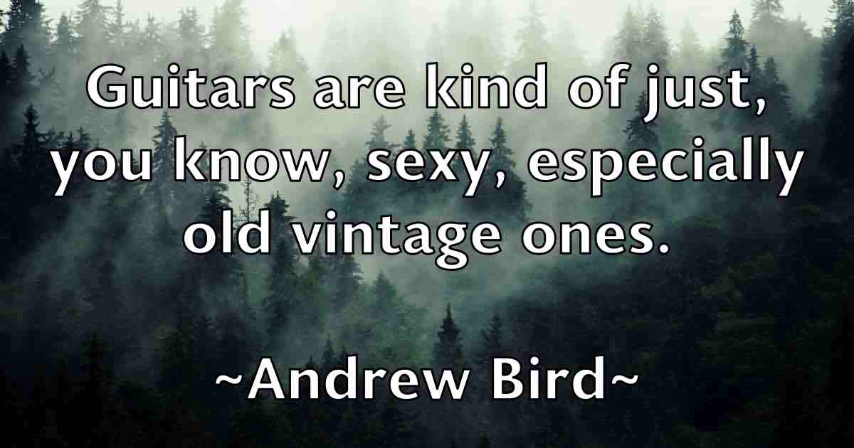 /images/quoteimage/andrew-bird-fb-41558.jpg