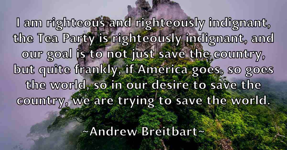 /images/quoteimage/andrew-breitbart-fb-41587.jpg