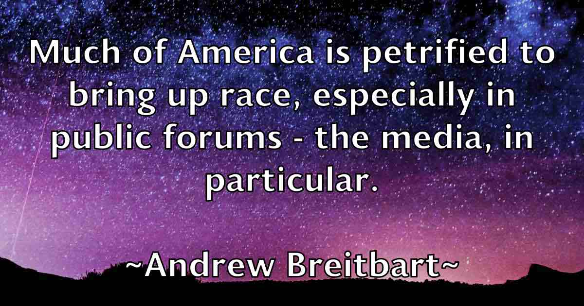 /images/quoteimage/andrew-breitbart-fb-41622.jpg
