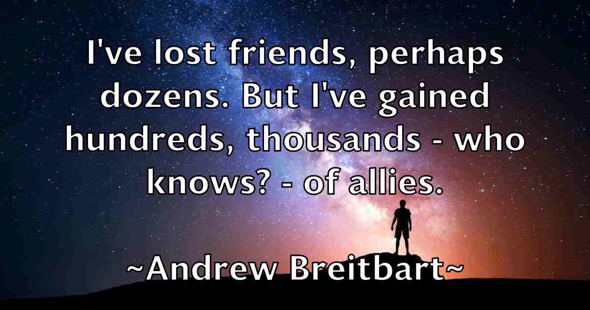 /images/quoteimage/andrew-breitbart-fb-41626.jpg