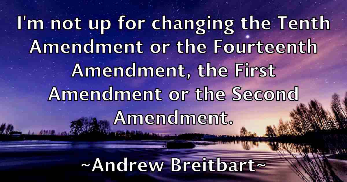 /images/quoteimage/andrew-breitbart-fb-41629.jpg