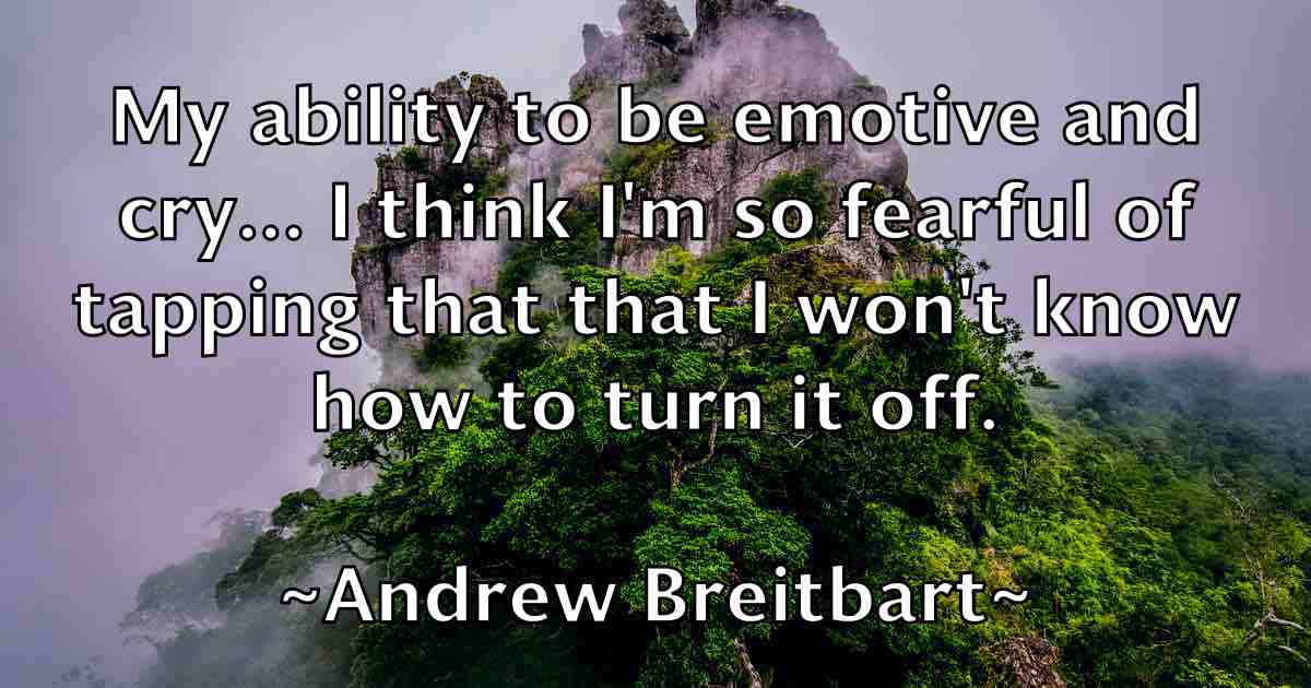 /images/quoteimage/andrew-breitbart-fb-41634.jpg