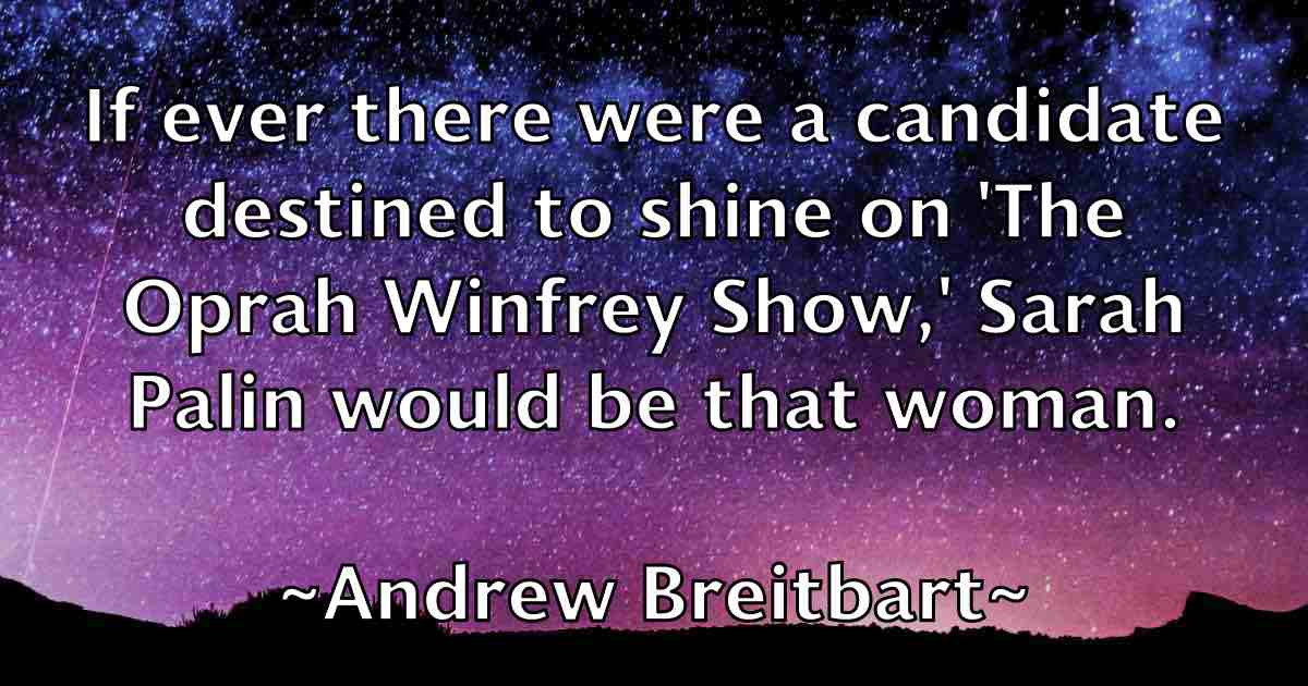 /images/quoteimage/andrew-breitbart-fb-41674.jpg