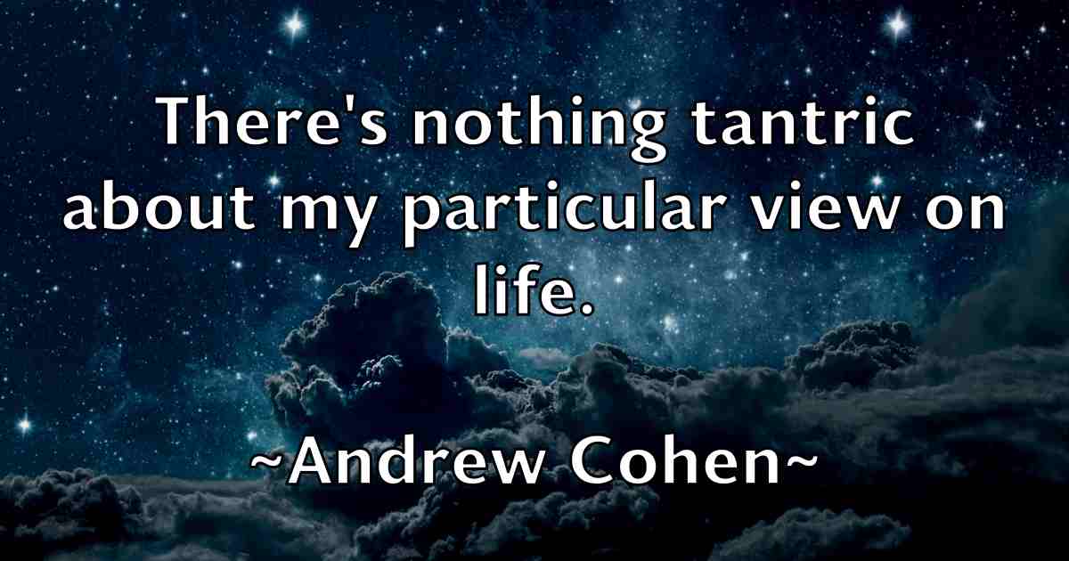 /images/quoteimage/andrew-cohen-fb-41789.jpg