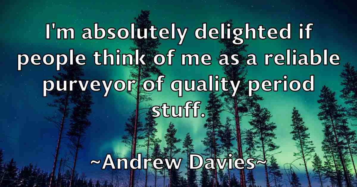 /images/quoteimage/andrew-davies-fb-41933.jpg