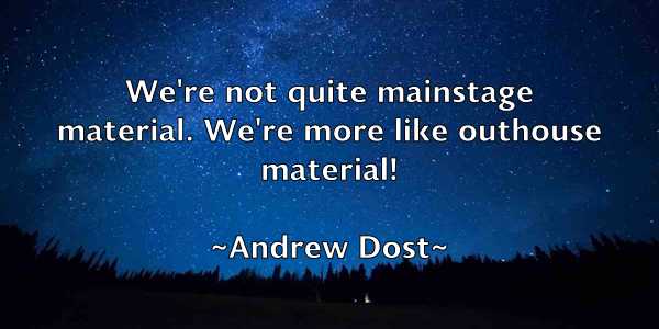 /images/quoteimage/andrew-dost-42008.jpg