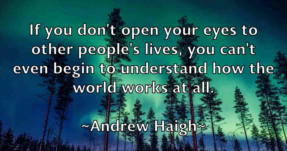 /images/quoteimage/andrew-haigh-fb-42326.jpg