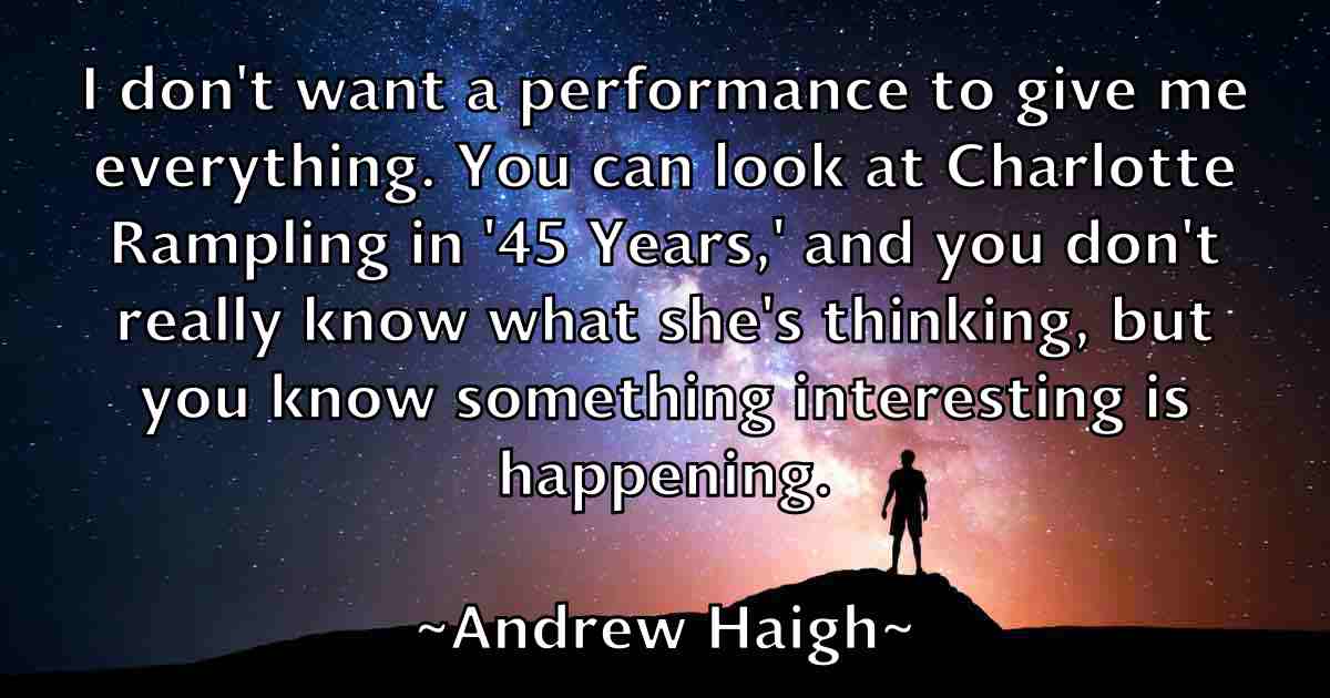/images/quoteimage/andrew-haigh-fb-42341.jpg