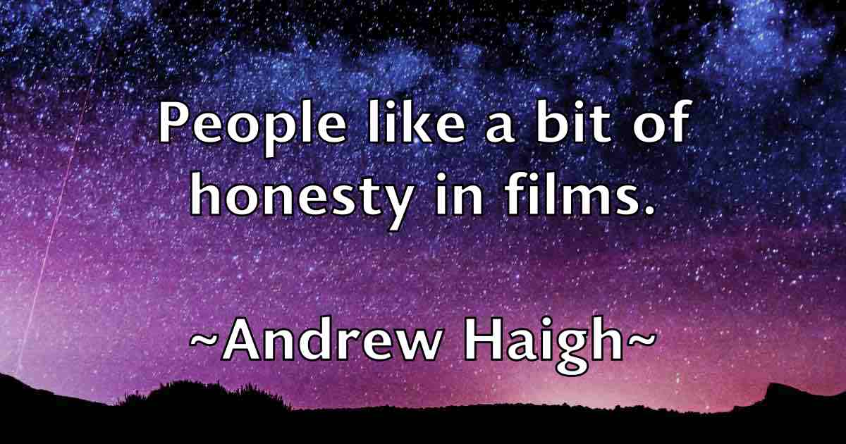 /images/quoteimage/andrew-haigh-fb-42382.jpg