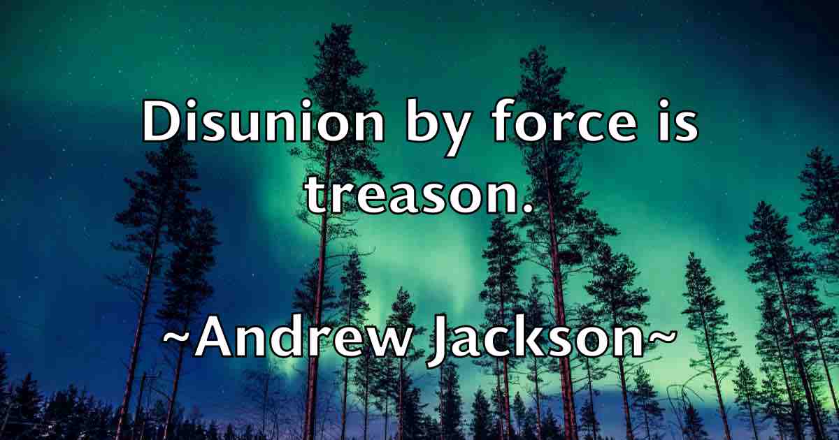 /images/quoteimage/andrew-jackson-fb-42501.jpg