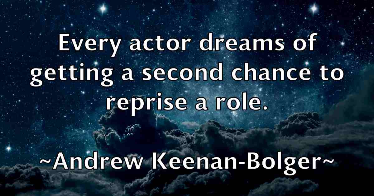 /images/quoteimage/andrew-keenan-bolger-fb-42549.jpg