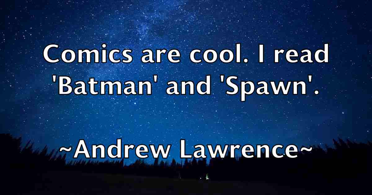 /images/quoteimage/andrew-lawrence-fb-42669.jpg