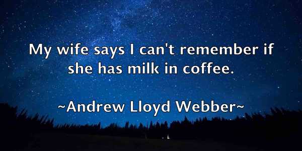 /images/quoteimage/andrew-lloyd-webber-42720.jpg