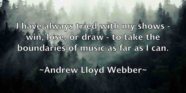 /images/quoteimage/andrew-lloyd-webber-42721.jpg