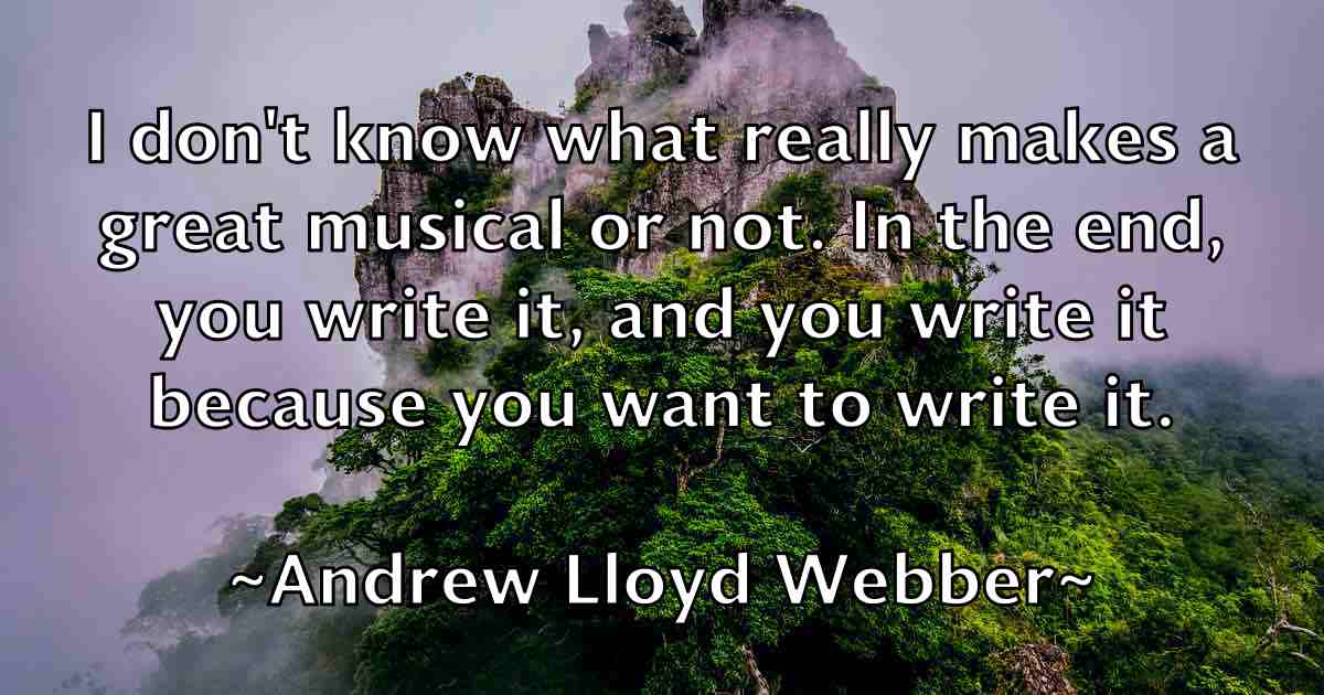 /images/quoteimage/andrew-lloyd-webber-fb-42717.jpg