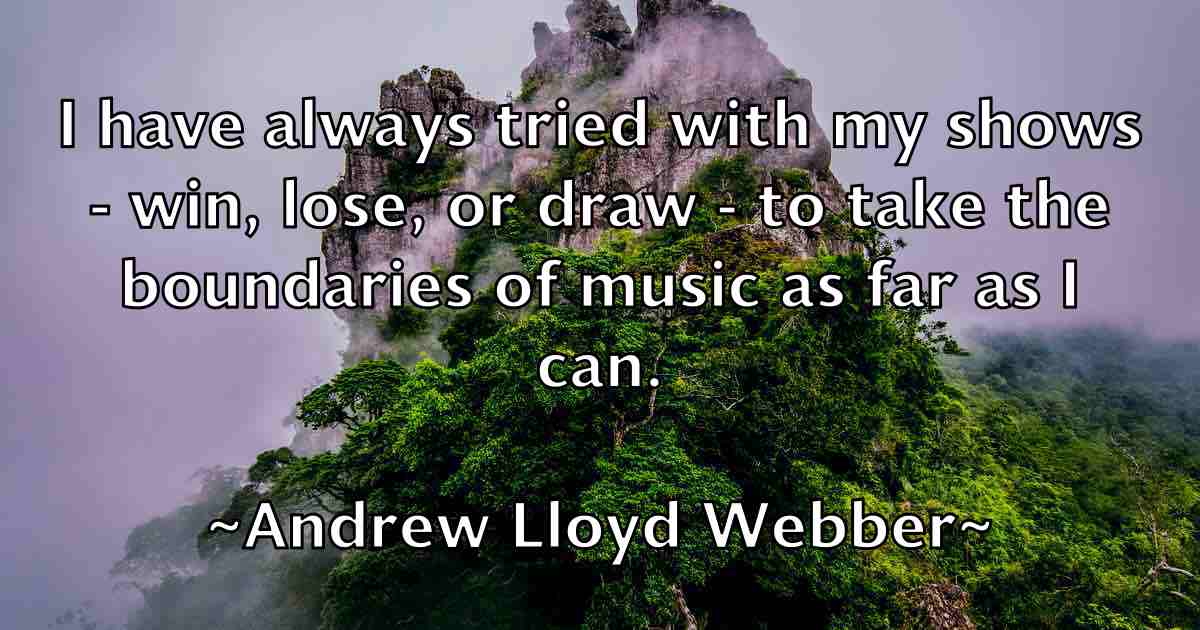 /images/quoteimage/andrew-lloyd-webber-fb-42721.jpg