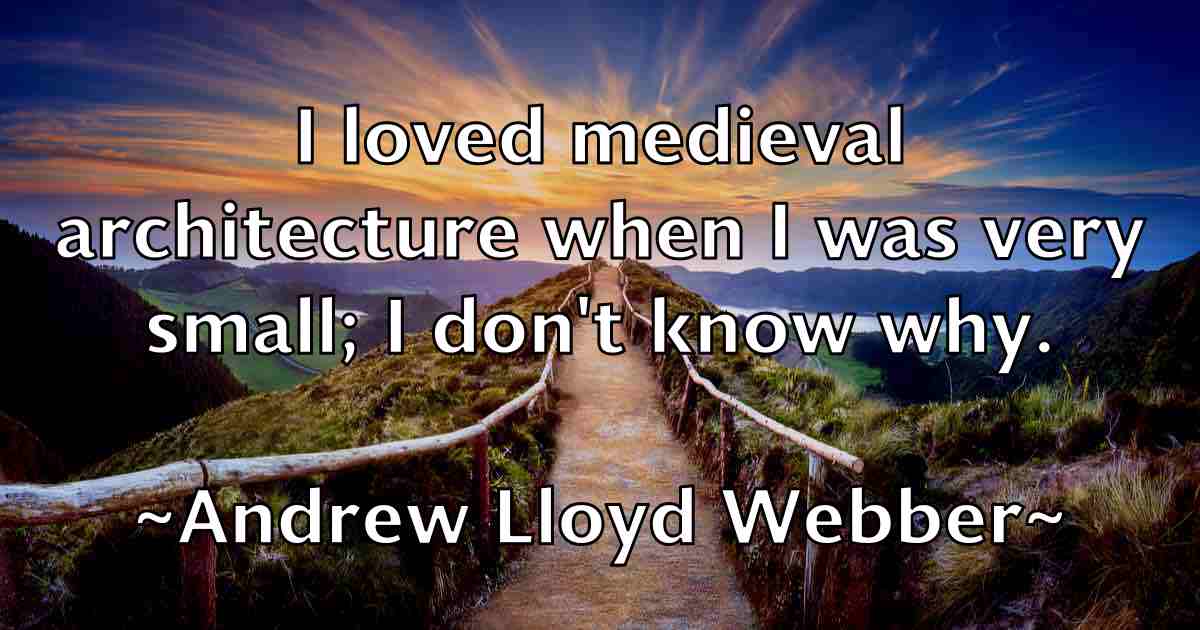 /images/quoteimage/andrew-lloyd-webber-fb-42730.jpg