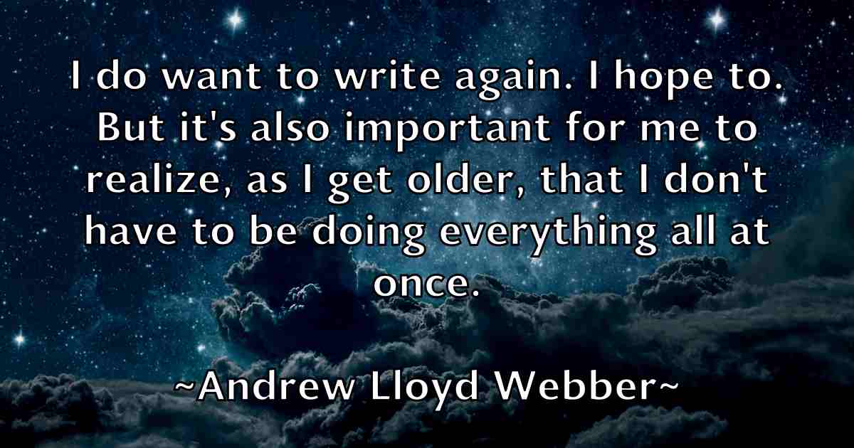 /images/quoteimage/andrew-lloyd-webber-fb-42736.jpg