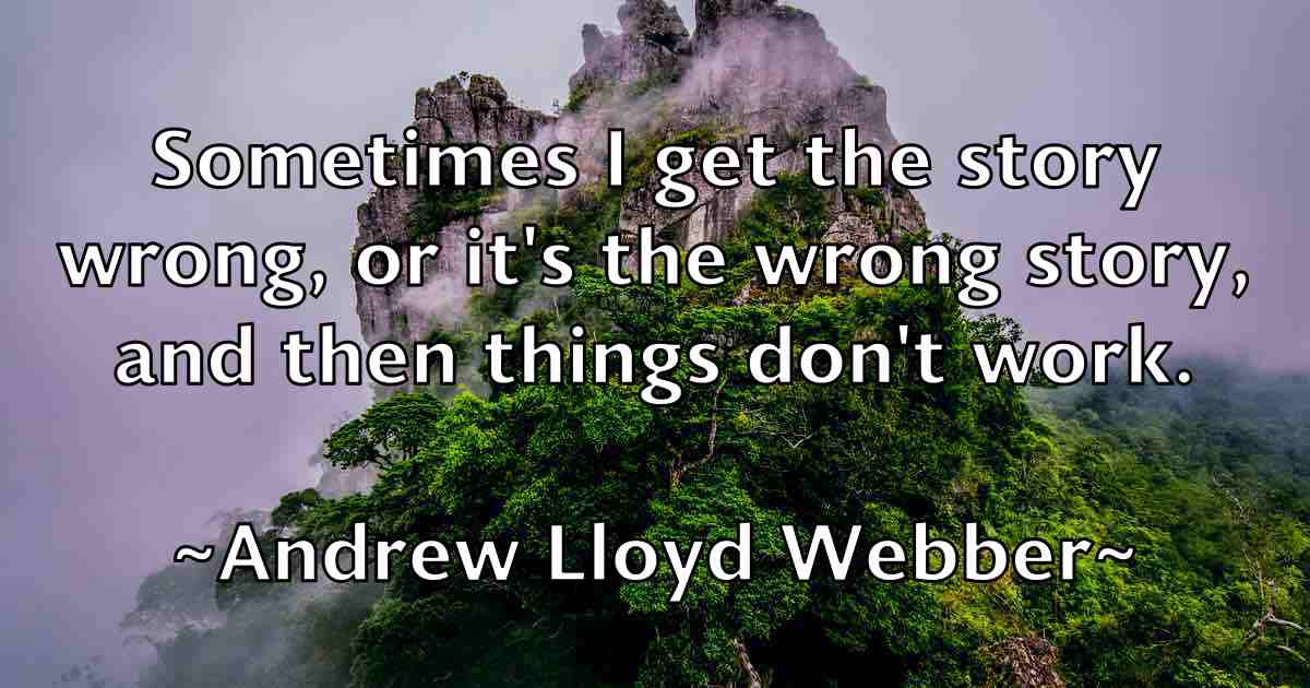 /images/quoteimage/andrew-lloyd-webber-fb-42744.jpg