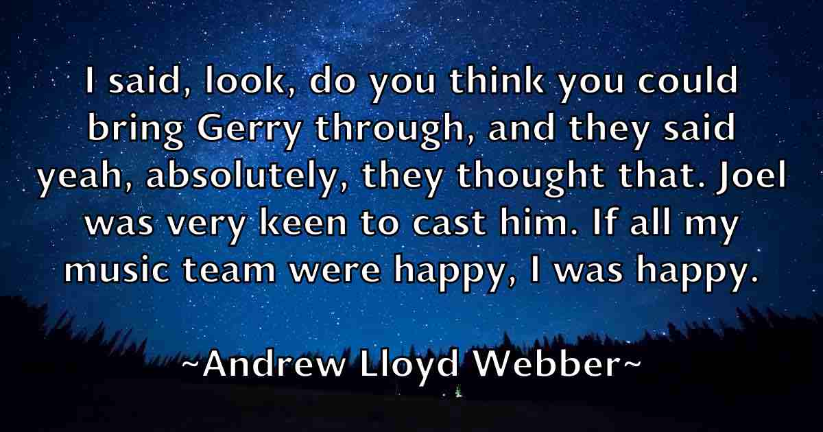 /images/quoteimage/andrew-lloyd-webber-fb-42766.jpg