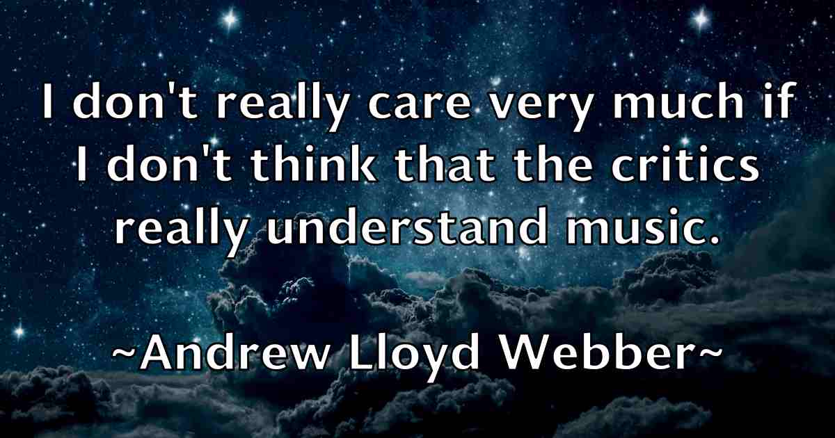 /images/quoteimage/andrew-lloyd-webber-fb-42795.jpg